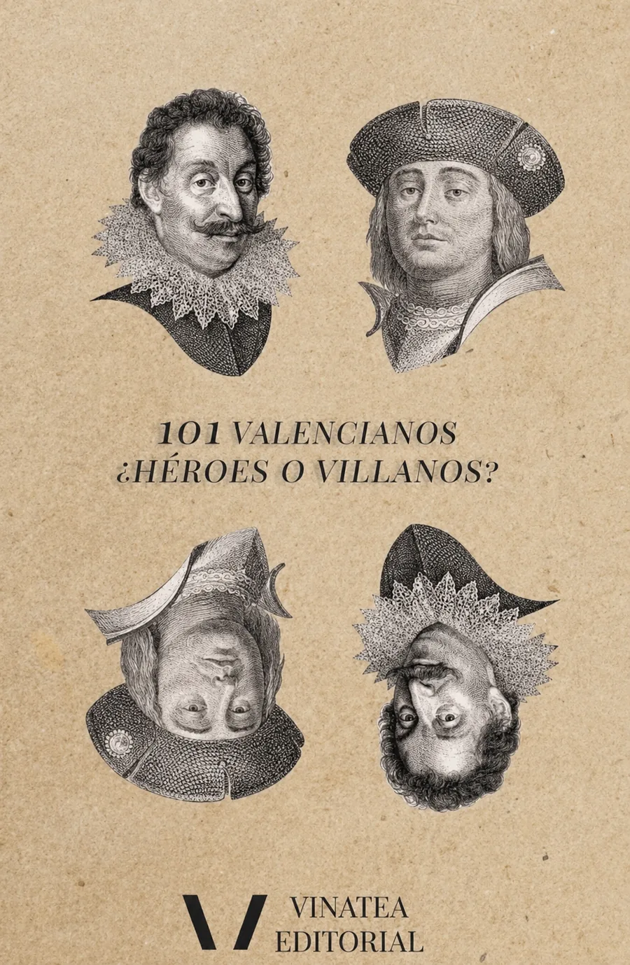 Coberta de 101 valencianos ¿Héroes o villanos?